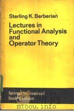 Lectures in Functional Analysis and Operator Theory PDF电子版封面