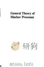 General Theory of Markow Processes PDF电子版封面