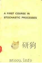 A FIRST COURSE IN STOCHASTIC PROCESSES PDF电子版封面