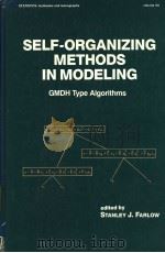 SELF-ORGANIZING METHODS IN MODELING PDF电子版封面 0842771613