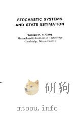 STOCHASTIC SYSTEMS AND STATE ESTIMATION PDF电子版封面