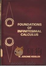FOUNDATIONS OF INFINITESIMAL CALCULUS PDF电子版封面 H·JEROME KEISLER