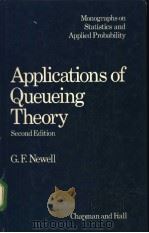 Applications of Queueing Theory PDF电子版封面 0412245000