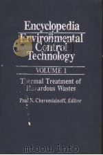 Encyclopedia of Environmental Control Technology Volume 1 PDF电子版封面