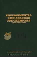 Environmental Risk Analysis for Chemicals PDF电子版封面 0442216505