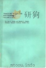 TRACE METALS IN THE ENVIRONMENT VOLUME 2 PDF电子版封面