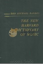 THE NEW HARVARD DICTIONARY OF MUSIC PDF电子版封面