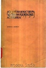 AN INTRODUCTION TO HOMOLOGICAL ALGEBRA PDF电子版封面