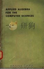 APPLIED ALGEBRA FOR THE COMPUTER SCIENCES PDF电子版封面