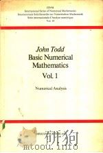 John Todd Basic Numerical Mathematics VOL.1 PDF电子版封面 3764307293