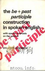 the be + past participle construction in spoken english with special emphasis on the passive（ PDF版）