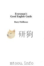 EVERYMAN‘S GOOD ENGLISH GUIDE（ PDF版）