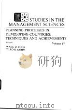 PLANNING PROCESSES IN DEVELOPING COUNTRIES：TECHNIQUES AND ACHIEVEMENTS（ PDF版）