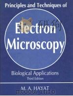 Principles and Techniques of Electron Microscopy（ PDF版）