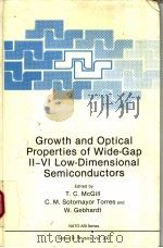 Growth and Optical Properties of Wide-Gap Ⅱ-Ⅵ Low-Dimensional Semiconductors PDF电子版封面 0306432218