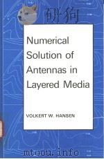 Numerical Solution of Antennas in Layered Media PDF电子版封面 0863800874