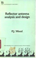 Reflector antenna analysis and design PDF电子版封面 0863410596