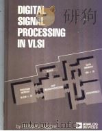 DIGITAL SIGNAL PROCESSING IN VLSI PDF电子版封面 013212887X