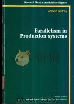 Parallelism in Production systems PDF电子版封面 0273087827
