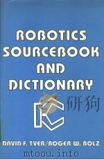 Robotics Sourcebook and Dictionary PDF电子版封面
