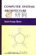 COMPUTER SYSTEMS ARCHITECTURE PDF电子版封面 0914894153