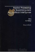 Parallel Processing for Supercomputers and Artificial Intelligence PDF电子版封面