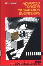 ADVANCED TOPICS IN INFORMATION ENGINEERING PDF电子版封面 0894352694