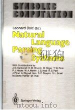 Natural Language Parsing Systems     PDF电子版封面  0387175377   