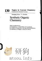 Synthetic Organic Chemistry PDF电子版封面 0387158103