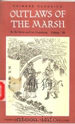 OUTLAWS OF THE MARSH Volume Ⅲ 1988 PDF电子版封面 711900705X 施耐庵 罗贯中著 沙博理译
