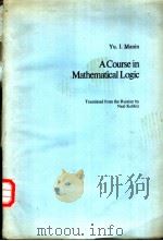 A Course in Mathematical logic PDF电子版封面 0387902430