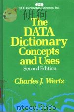 The Data Dictionary:Concepts and USes PDF电子版封面 0894352806