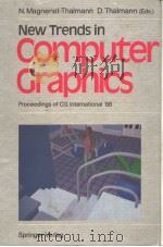 New Trends in Computer Craphics PDF电子版封面 0387193286
