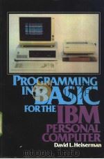 Programming in BASIC for the IBM Personal Computer PDF电子版封面 0137294433