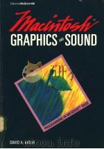 Macintosh Graphics and Sound PDF电子版封面