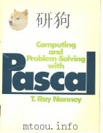 COMPUTING AND PROBLEM-SOLVING WITH PASCAL PDF电子版封面 0131647997