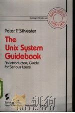 The Unix System Guidebook PDF电子版封面 0387909060