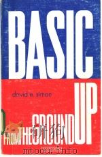 BASIC from the GROUND Up PDF电子版封面 0810457601