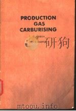 PRODUCTION GAS CARBURISING PDF电子版封面