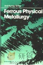 Ferrous Physical Metallurgy（ PDF版）