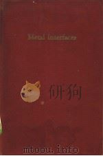 METAL INTERFACES（ PDF版）