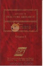 ADVANCES IN FRACTURE RESEARCH Volume 6 PDF电子版封面
