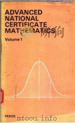 ADVANCED NATIONAL CERTIFICATE MATHEMATICS Volume 1     PDF电子版封面  0340119373  J.PEDOE 