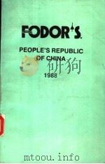 FODOR‘S PEOPLE‘S REPUBLIC OF CHINA 1988 PDF电子版封面 0340418117