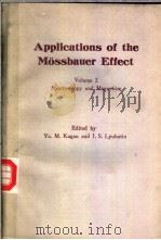 Applications of the Mossbauer Effect Volume 2 PDF电子版封面 2881240283