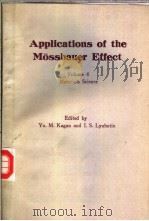 Applications of the Mossbauer Effect Volume 4 PDF电子版封面 2881240593