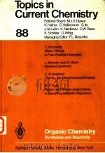 Topics in Current Chemistry Organic Chemistry Syntheses and Reactivity     PDF电子版封面  0387098178   