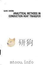 ANALYTICAL METHODS IN CONDUCTION HEAT TRANSFER PDF电子版封面