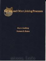 Welding and Other Joining Processes PDF电子版封面