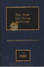 Thin Seam Coal Mining Technology PDF电子版封面